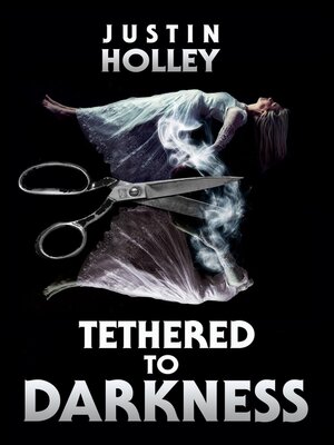 cover image of Tethered to Darkness
